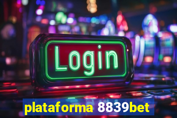 plataforma 8839bet